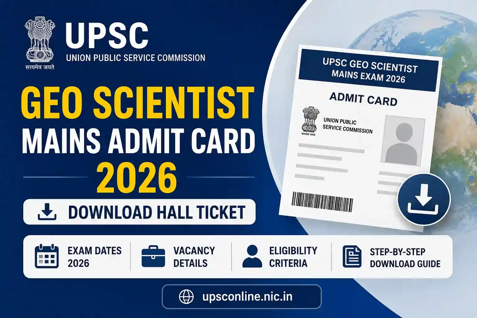 UPSC Geo Scientist Mains Admit Card 2026