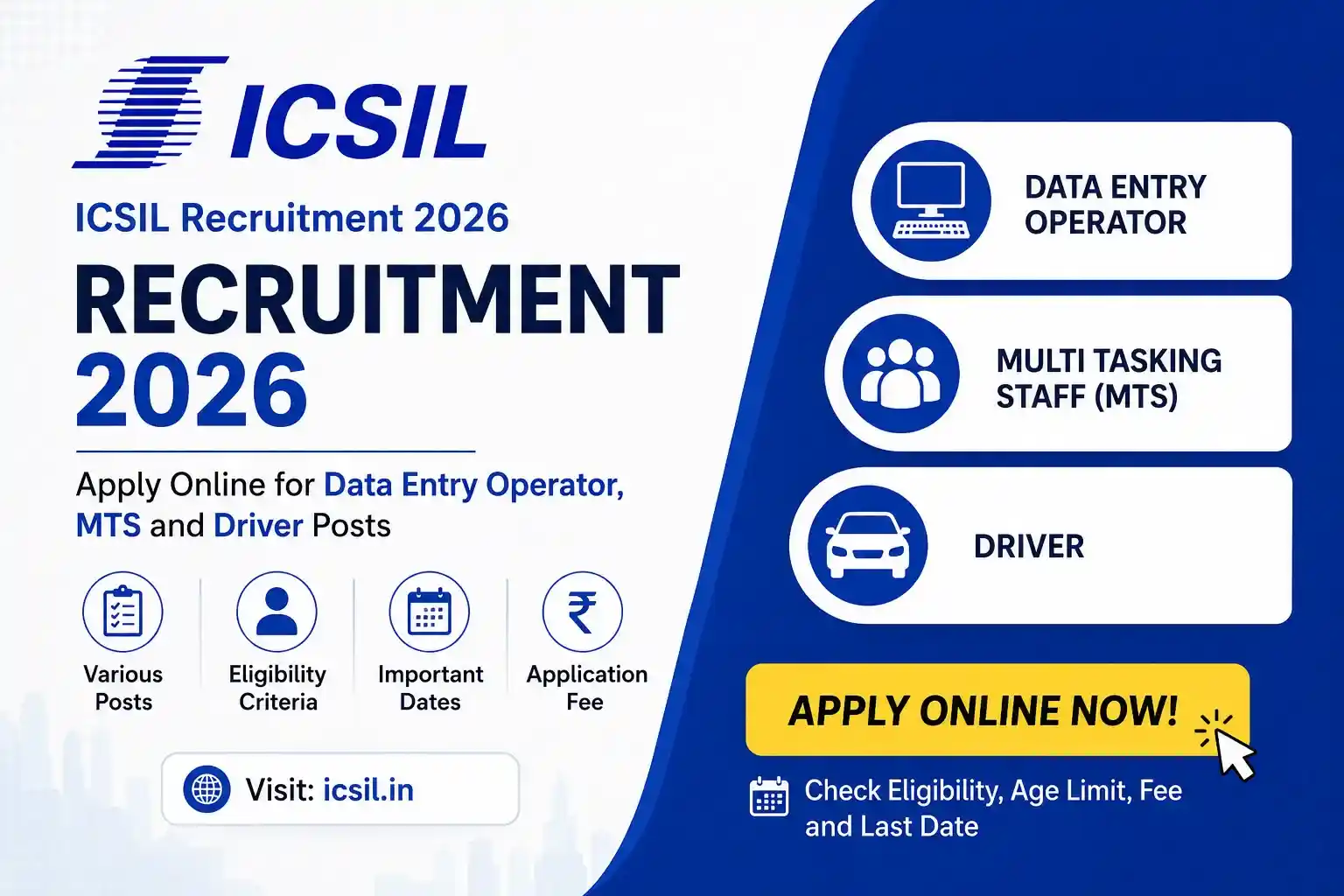 ICSIL Recruitment 2026